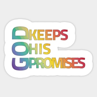 God keeps his promises Sticker